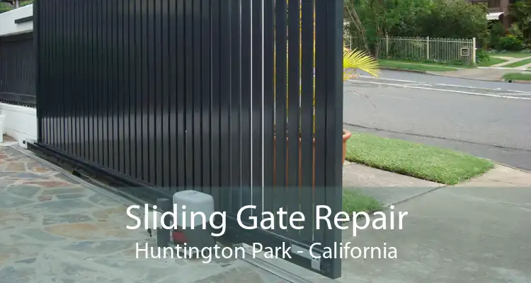Sliding Gate Repair Huntington Park - California